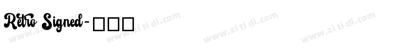 Retro Signed字体转换